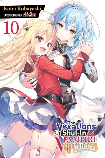 VEXATIONS SHUT IN VAMPIRE PRINCESS LIGHT NOVEL 10
