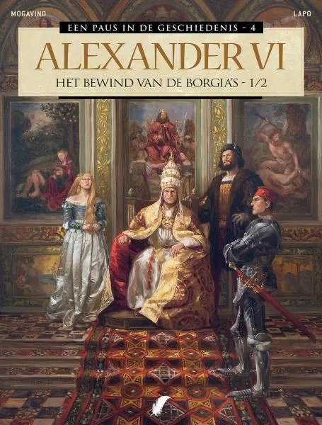 Paus in de Geschiedenis 4 Alexander VI - Het Bewind van de Borgia's 1/2