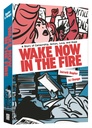 [9780593838037] WAKE NOW IN THE FIRE