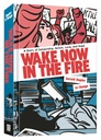 [9780593838044] WAKE NOW IN THE FIRE