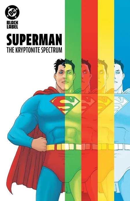 SUPERMAN THE KRYPTONITE SPECTRUM (MR)
