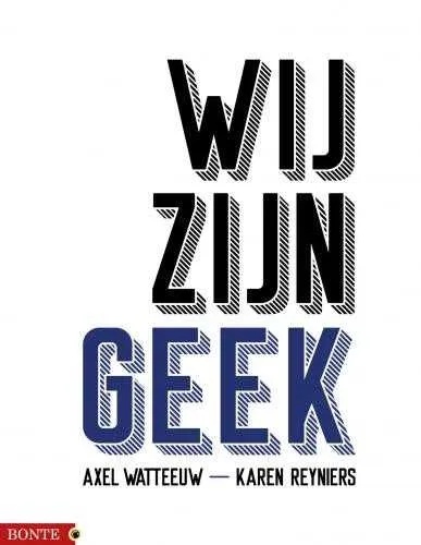 Wij Zijn Geek