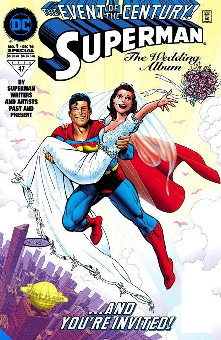 SUPERMAN & LOIS LANE THE 25TH WEDDING ANNIVERSARY DELUXE EDITION