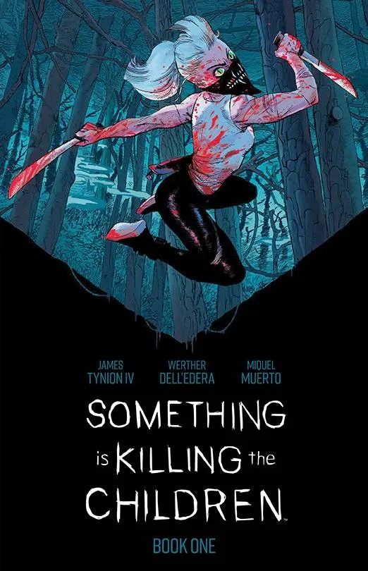 SOMETHING IS KILLING CHILDREN DLX ED 1