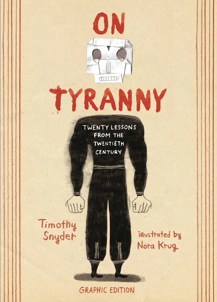 ON TYRANNY 20 LESSONS FROM TWENTIETH CENTURY