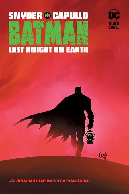 BATMAN LAST KNIGHT ON EARTH
