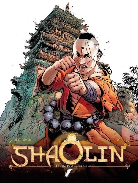 Shaolin 1 Het Kind van het Lot