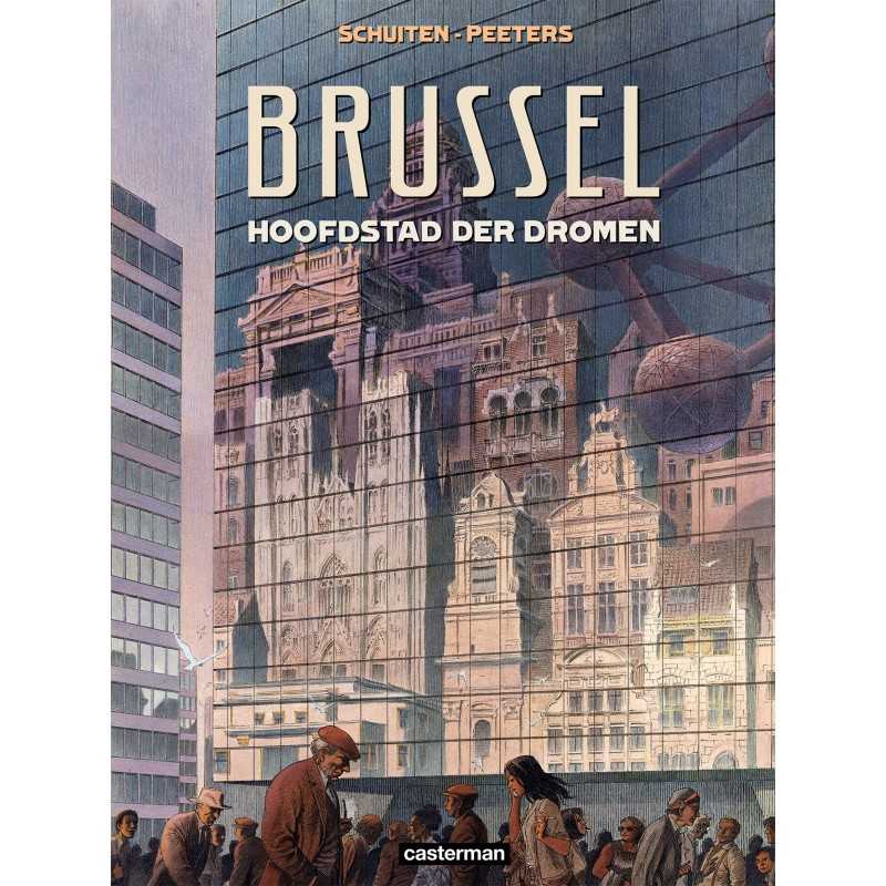 Brussel Hoofdstad Der Dromen
