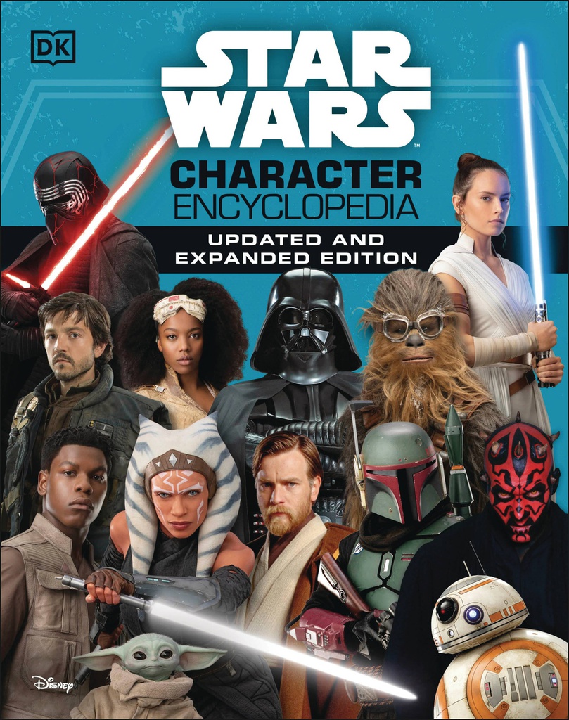 STAR WARS CHARACTER ENCYCLOPEDIA UPDATED & EXPANDED