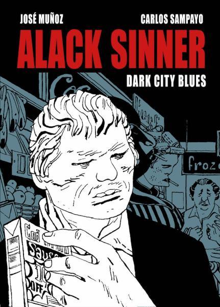 Alack Sinner 2 Dark City Blues
