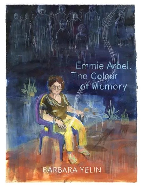 EMMIE ARBEL THE COLOUR OF MEMORY