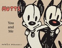 [9798881601621] MUTTS: YOU AND ME: A MUTTS TREASURY