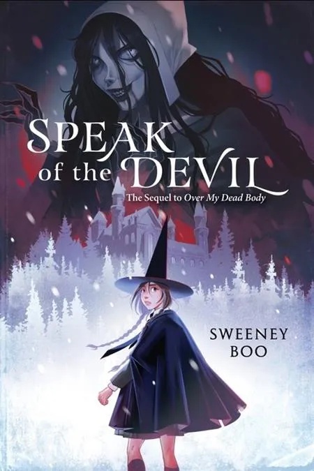 SPEAK OF THE DEVIL A WITCHY GRAPHIC NOVEL