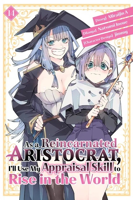 AS A REINCARNATED ARISTOCRAT USE APPRAISAL SKILL 14