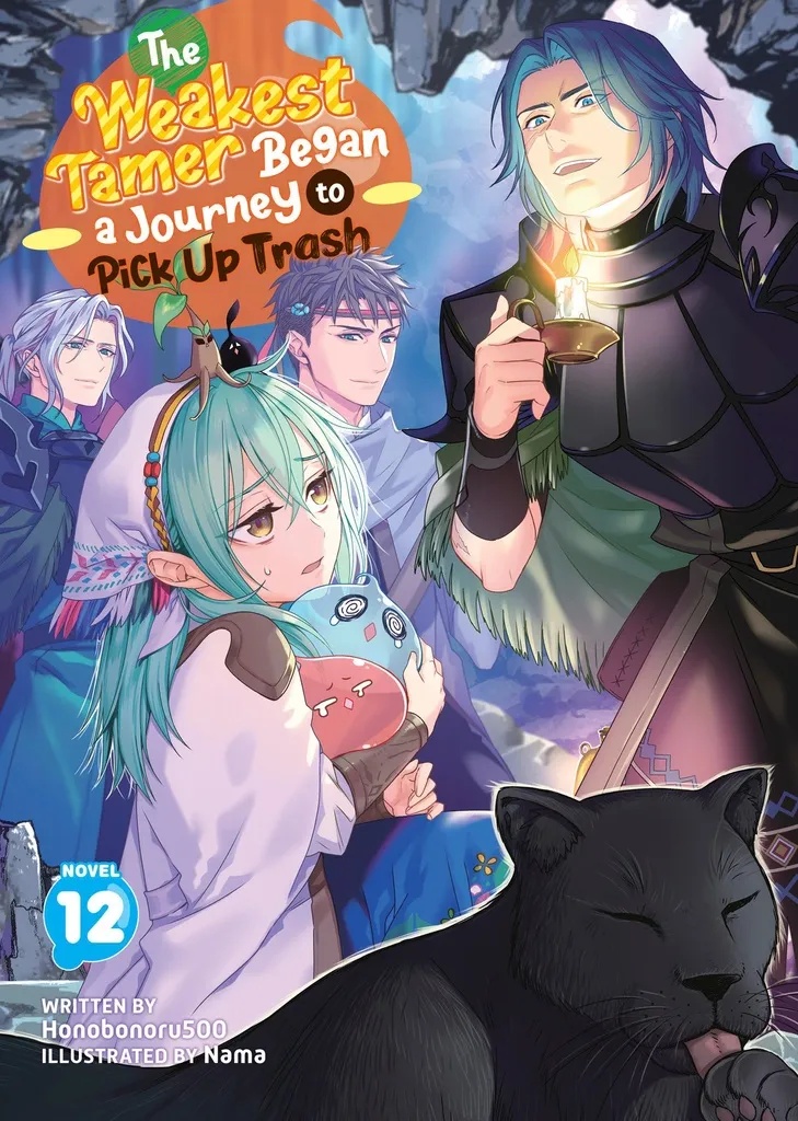 THE WEAKEST TAMER BEGAN A JOURNEY TO PICK UP TRASH (LIGHT NOVEL) 12