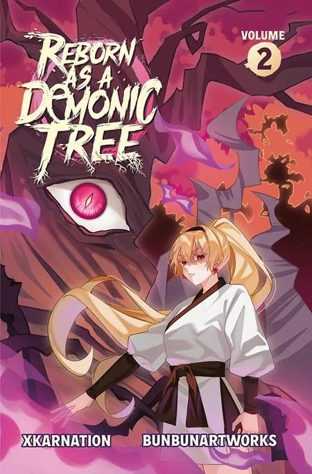 REBORN AS A DEMONIC TREE LIGHT NOVEL 2