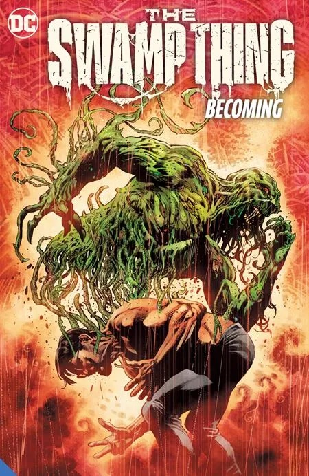 SWAMP THING 1 BECOMING