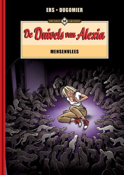Arcadia Archief 58 Duivels Van Alexia - Mensenvlees