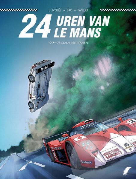 Collectie Plankgas - 24 Uren van Le Mans 3 1999: De Clash der Titanen