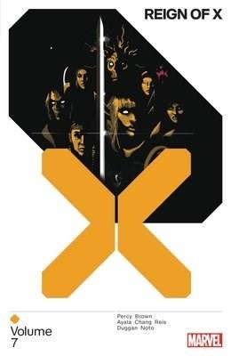 REIGN OF X 7