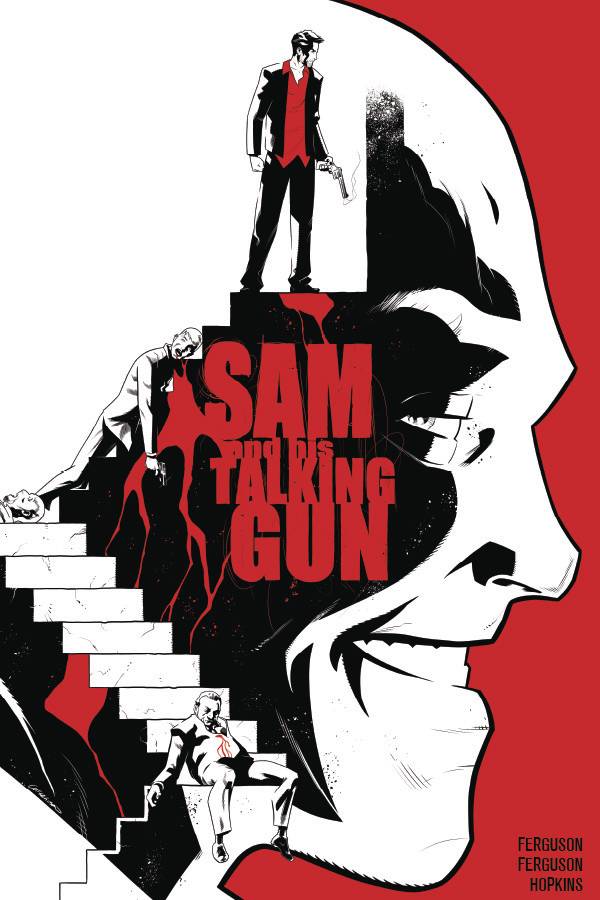 SAM & HIS TALKING GUN