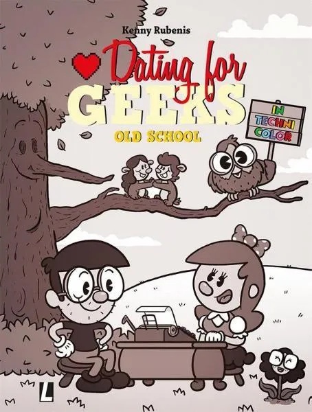 Dating for Geeks 12 Old School