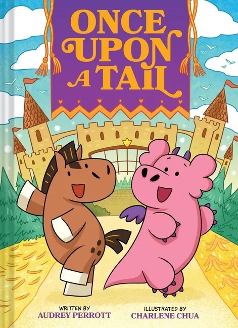 ONCE UPON A TAIL 1 A HORSE AND DRAGON GRAPHIC NOVEL