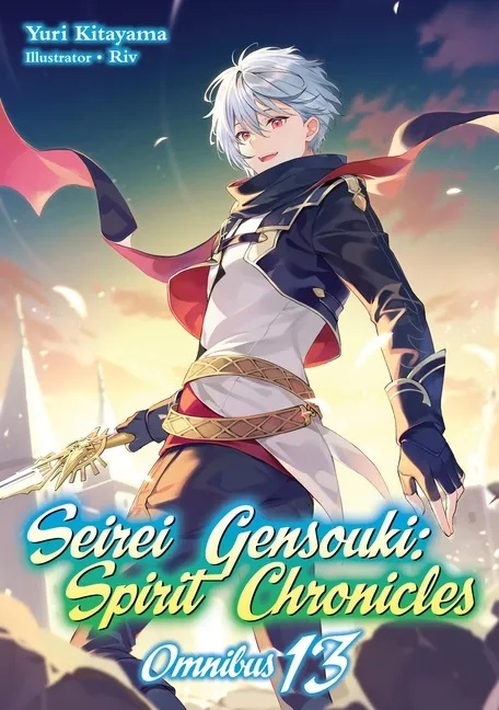 SEIREI GENSOUKI SPIRIT CHRONICLES 13