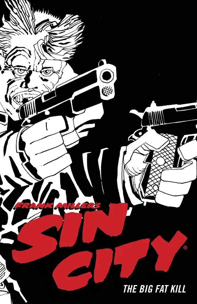 SIN CITY 3 THE BIG FAT KILL (4TH ED)