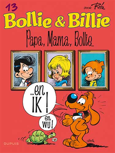 Bollie & Billie (Dupuis) 13 Papa, Mama, Bollie...