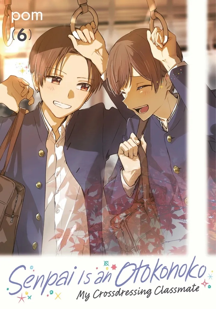 SENPAI IS AN OTOKONOKO MY CROSSDRESSING CLASSMATE 6