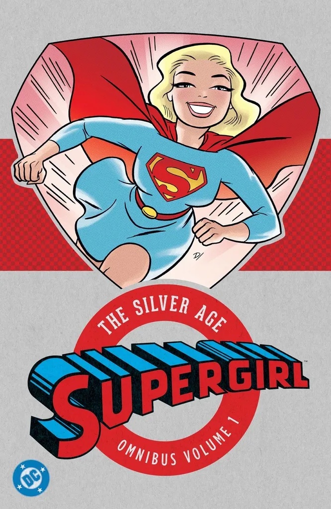 SUPERGIRL THE SILVER AGE OMNIBUS (NEW EDITION)