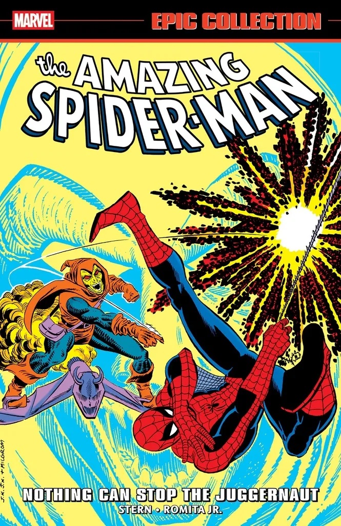 AMAZING SPIDER-MAN EPIC COLLECTION: NOTHING CAN STOP THE JUGGERNAUT