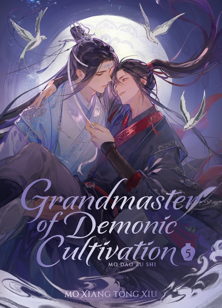 GRANDMASTER OF DEMONIC CULTIVATION: MO DAO ZU SHI (NOVEL) 5