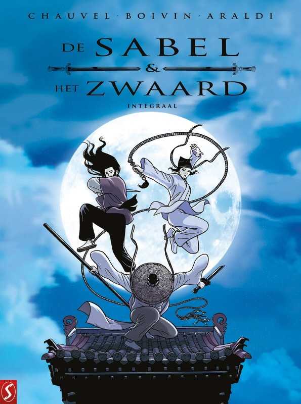 De Sabel en het Zwaard Integraal (HC + stofomslag)