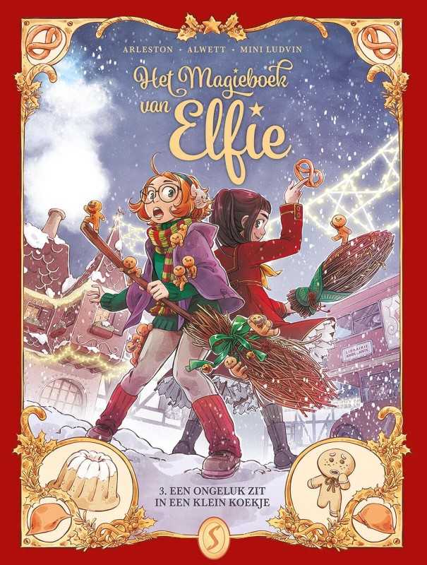 Magieboek van Elfie 3 Een ongeluk zit in een klein koekje
