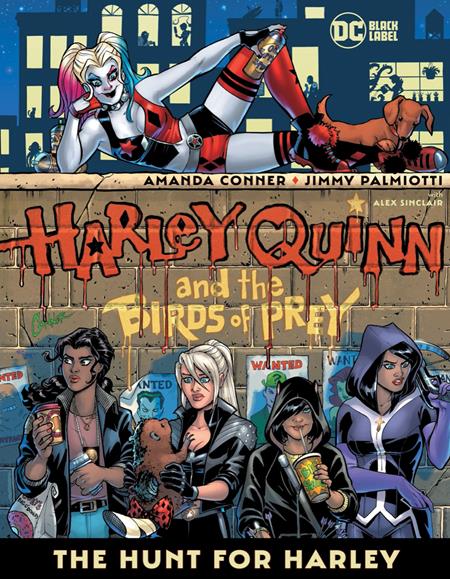 HARLEY QUINN AND THE BIRDS OF PREY THE HUNT FOR HARLEY