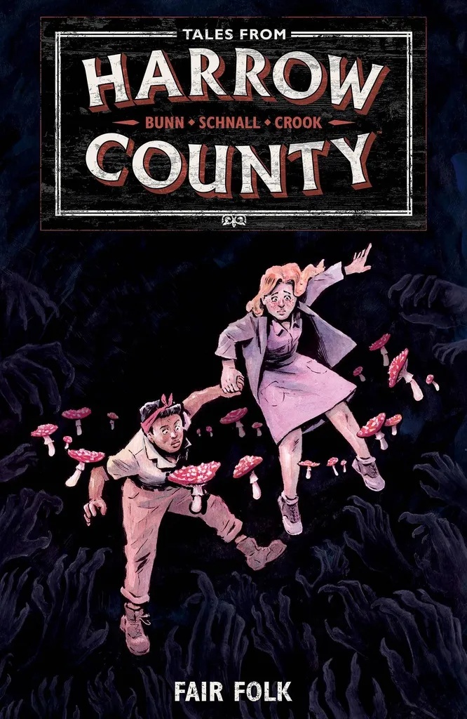 TALES FROM HARROW COUNTY 2