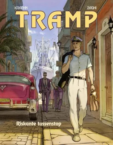 Tramp 14 Riskante tussenstop