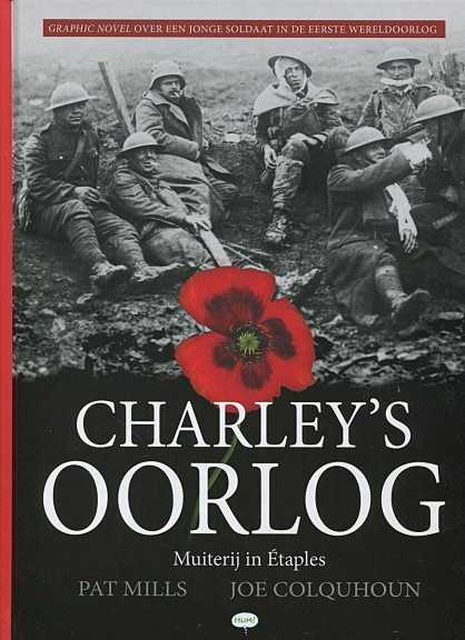 Charley's Oorlog 7 Muiterij in Étaples