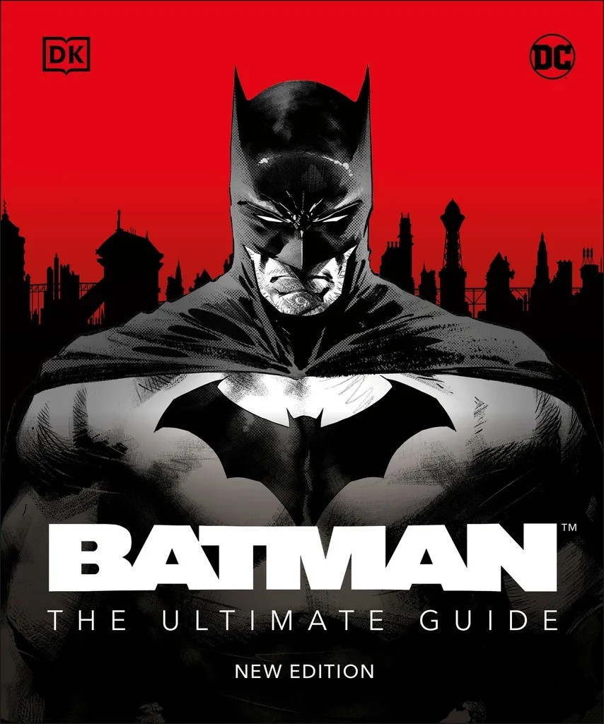 BATMAN THE ULTIMATE GUIDE NEW EDITION