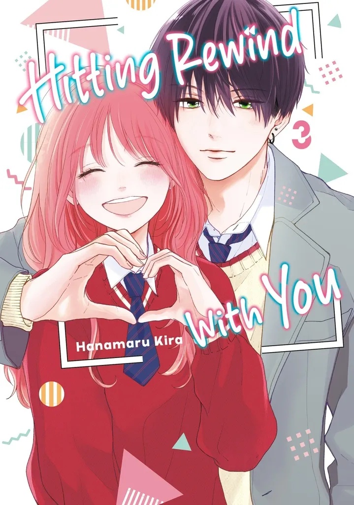 HITTING REWIND WITH YOU 3
