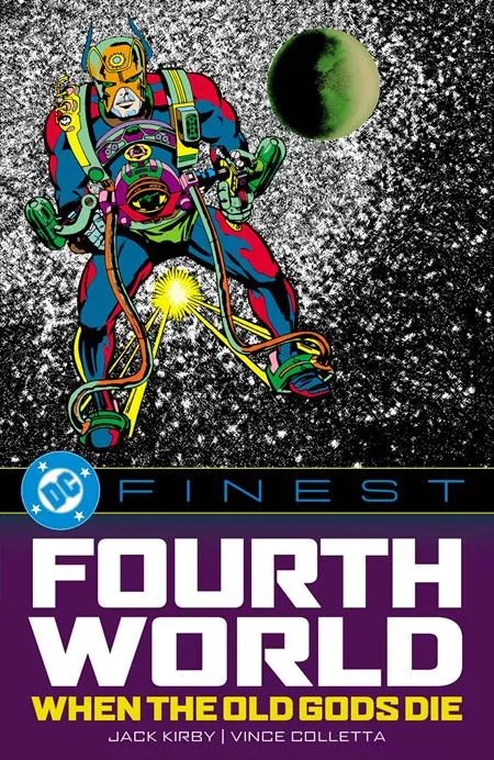 DC FINEST THE FOURTH WORLD WHEN THE OLD GODS DIE