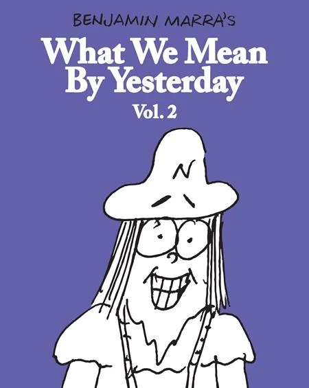 WHAT WE MEAN BY YESTERDAY 2