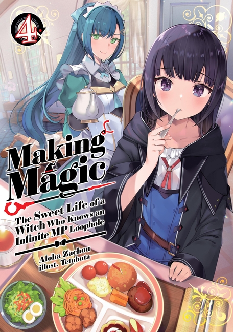 MAKING MAGIC LIFE OF WITCH INFINITE LOOPHOLE NOVEL 4