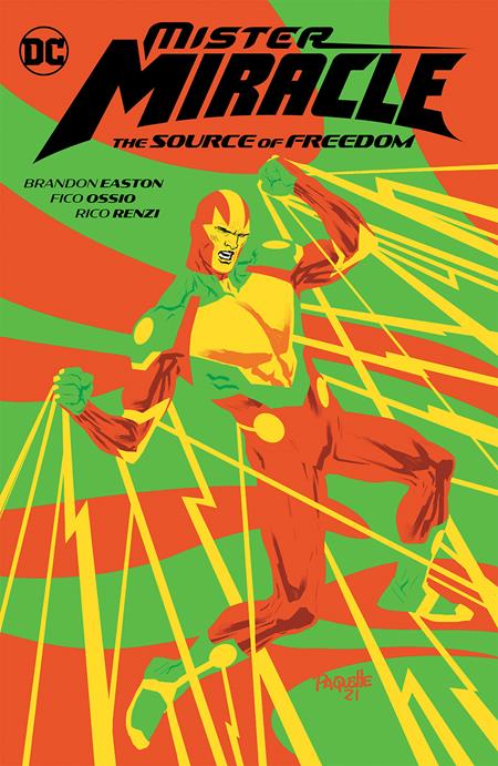 MISTER MIRACLE THE SOURCE OF FREEDOM