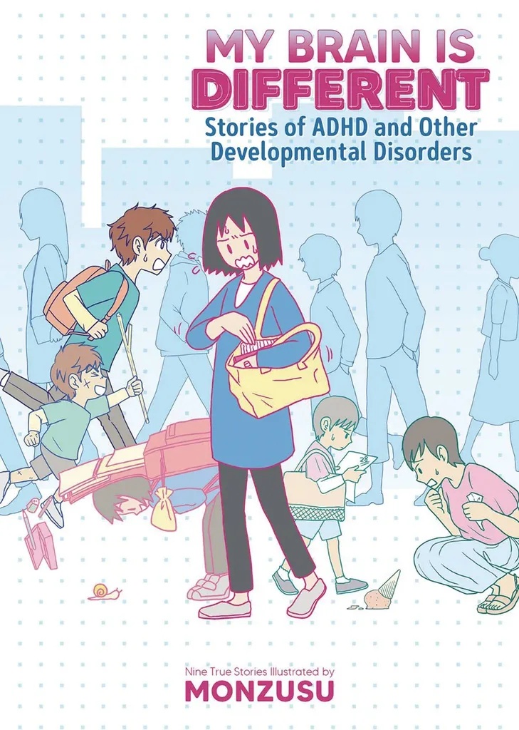 MY BRAIN IS DIFFERENT STORIES OF ADHD