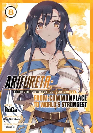 ARIFURETA COMMONPLACE TO WORLDS STRONGEST 8