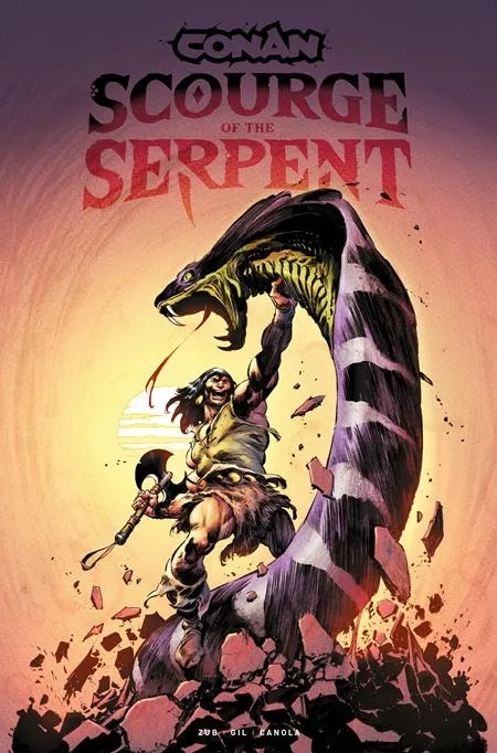 CONAN THE BARBARIAN SCOURGE OF THE SERPENT 1 REGULAR EDITION ROBERTO DE LA TORRE (MR)