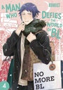 [9781974763269] A MAN WHO DEFIES THE WORLD OF BL 4